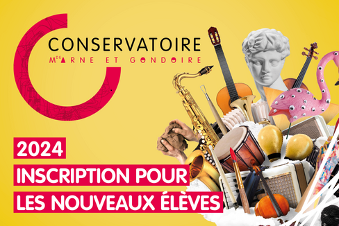 Inscription au conservatoire de Marne et Gondoire